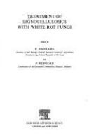 Treatment of lignocellulosics with white rot fungi /