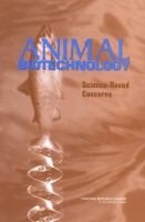 Animal biotechnology : science-based concerns /