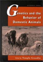 Genetics and the behavior of domestic animals /