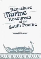 Nearshore marine resources of the South Pacific : information for fisheries development and management /