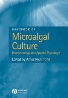 Handbook of microalgal culture : biotechnology and applied phycology /