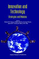 Innovation and technology : strategies and policies /
