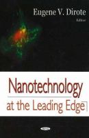 Nanotechnology at the leading edge /