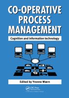 Co-operative process management cognition and information technology /