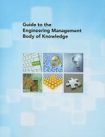 Guide to the engineering management body of knowledge.