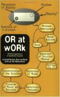 OR at work : practical experiences of operational research /