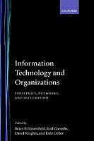 Information technology and organizations : strategies, networks, and integration /