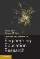 Cambridge handbook of engineering education research /