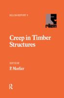 Creep in timber structures : report of RILEM Technical Committee 112-TSC /