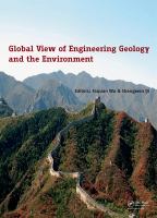 Global view of engineering geology and the environment : proceedings of the international symposium and 9th ASIAN regional conference of IAEG, Beijing, China, 25 September 2013 /