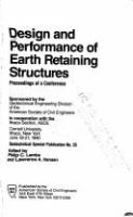 Design and performance of earth retaining structures : proceedings of a conference /