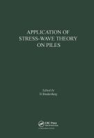 Application of stress-wave theory on piles : proceedings of the International Seminar... Stockholm, 4-5 June, 1980 /