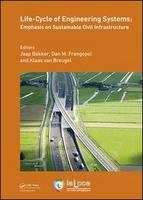 Life-cycle of engineering systems : emphasis on sustainable civil infrastructure /