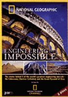 Engineering the impossible