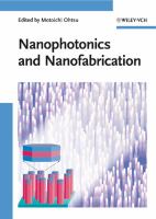 Nanophotonics and nanofabrication /