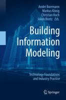 Building Information Modeling Technology Foundations and Industry Practice /