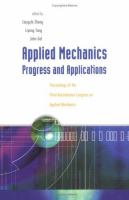 Applied mechanics : progress and applications : proceedings of the third Australasian Congress on Applied Mechanics : Sydney, Australia, 20-22 February 2002 /