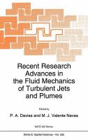 Recent research advances in the fluid mechanics of turbulent jets and plumes /