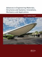 Advances in Engineering Materials, Structures and Systems Proceedings of the 7th International Conference on Structural Engineering, Mechanics and Computation (SEMC 2019), September 2-4, 2019, Cape Town, South Africa.