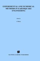 Experimental and numerical methods in earthquake engineering /