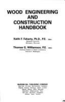 Wood engineering and construction handbook /