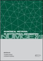 Numerical methods in geotechnical engineering : proceedings of the Seventh European Conference on Numerical Methods in Geotechnical Engineering, Trondheim, Norway, 2-4 June 2010 /