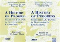 A history of progress : selected U.S. papers in geotechnical engineering /