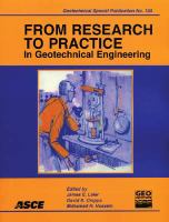 From research to practice in geotechnical engineering /