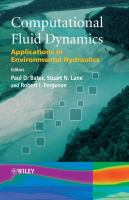 Computational fluid dynamics : applications in environmental hydraulics /