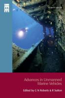 Advances in unmanned marine vehicles /