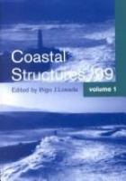 Coastal Structures '99 : proceedings of the International Conference Coastal Structures '99 : Santander, Spain, 7-10 June 1999 /