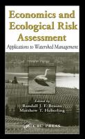 Economics and ecological risk assessment : applications to watershed management /