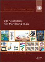 Site assessment and monitoring tools /