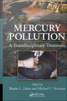Mercury pollution a transdisciplinary treatment /