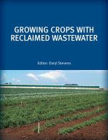 Growing crops with reclaimed wastewater