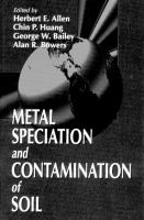 Metal speciation and contamination of soil /