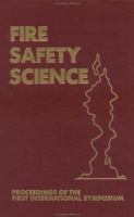 Fire safety science : proceedings of the first international symposium /