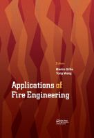 Applications of fire engineering : proceedings of the International Conference of Applications of Structural Fire Engineering (ASFE 2017), Manchester, United Kingdom, 7-8 September 2017 /