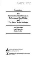 Proceedings : 3rd International Conference on Performance-Based Codes and Fire Safety Design Methods, 15-17 June 2000, Lund University, Lund, Sweden.