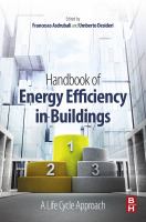 Handbook of energy efficiency in buildings : a life cycle approach /