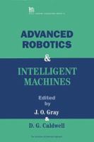 Advanced robotics & intelligent machines /