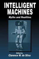 Intelligent machines : myths and realities /