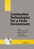 Combustion technologics for a clean environment : selectedproceedings of the First International Conference, Vilamoura, Portugal, September 3-6, 1991 /