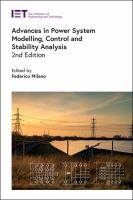 Advances in power system modelling, control and stability analysis /