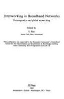 Interworking in broadband networks : heterogeneity and global networking /