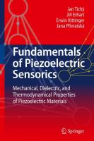Fundamentals of piezoelectric sensorics : mechanical, dielectric, and thermodynamical properties of piezoelectric materials /