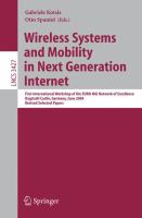 Wireless systems and mobility in next generation internet First International Workshop of the EURO-NGI Network of Excellence, Dagstuhl castle, Germany, June 7-9, 2004 : revised selected papers /