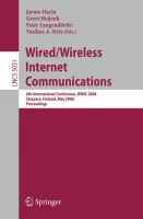 Wired/wireless internet communications 6th international conference, WWIC 2008, Tampere, Finland, May 28-30, 2008 : proceedings /