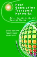 Next generation transport networks : data, management, and control planes /
