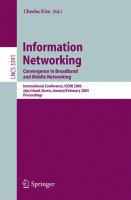 Information Networking Convergence in Broadband and Mobile Networking : International Conference, ICOIN 2005, Jeju Island, Korea, January 31-February 2, 2005 : proceedings /